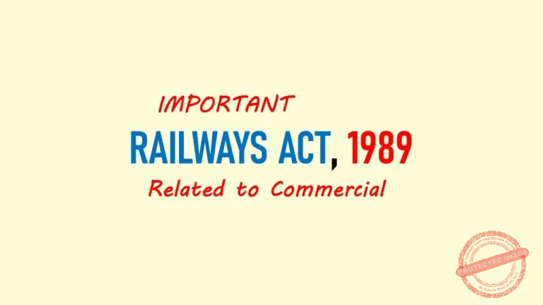 Important CommercialSections of Indian Railways ACT 1989