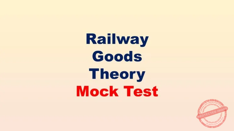 Railway Goods Theory Mock Test